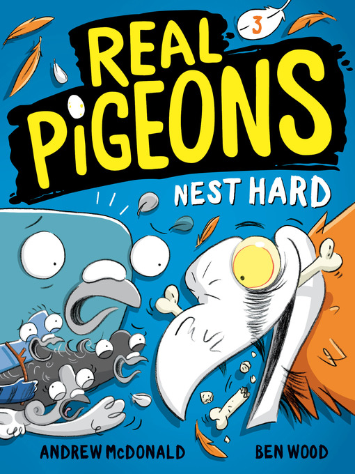 Title details for Real Pigeons Nest Hard (Book 3) by Andrew McDonald - Available